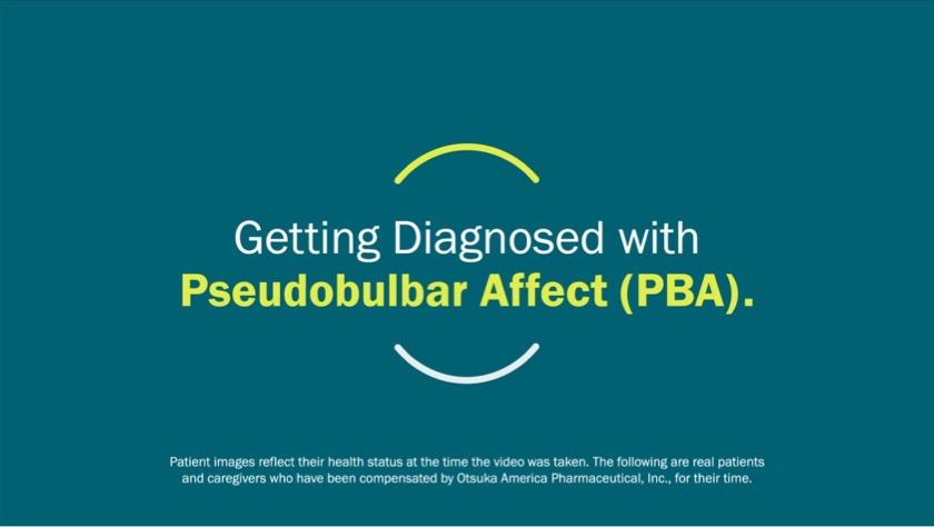 “Getting Diagnosed with Pseudobulbar Affect (PBA)” with a play button on the lower left hand corner